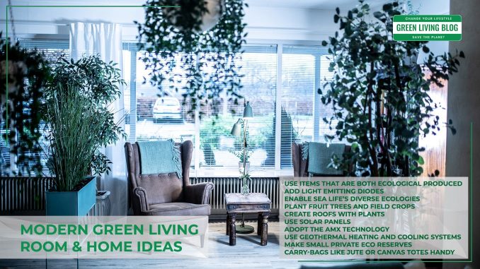15 Modern Green Living Room & Home Ideas For A Contemporary Eco-Friendly Lifestyle