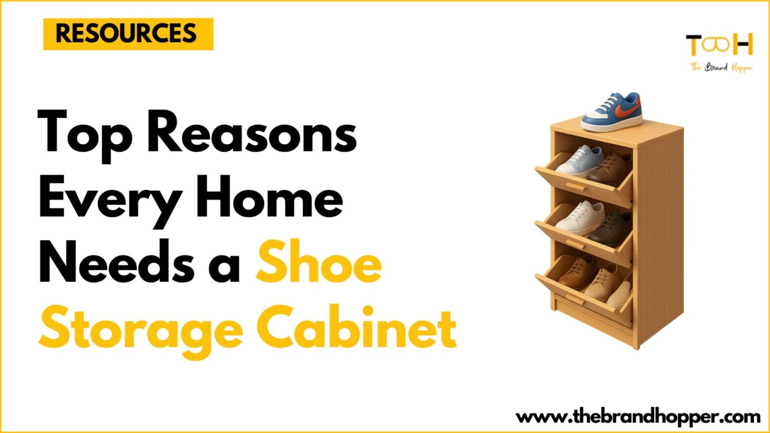 Top Reasons Every Home Needs a Shoe Storage Cabinet