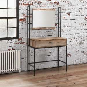 Coruna Dressing Table With Mirror In Rustic And Metal Frame